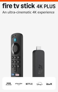 Amazon Fire TV Stick 4K Plus with HDR and Dolby Atmos